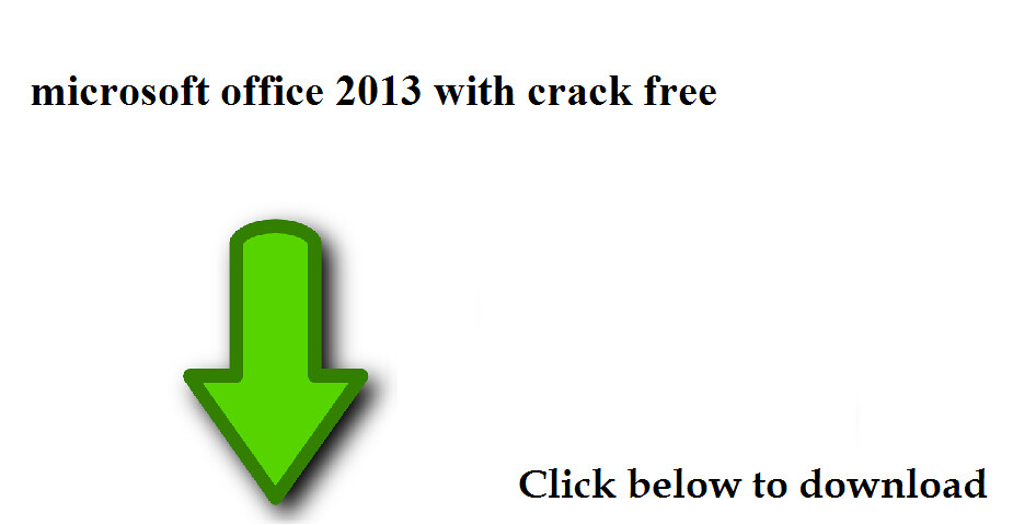 ms office 2013 crack version free download